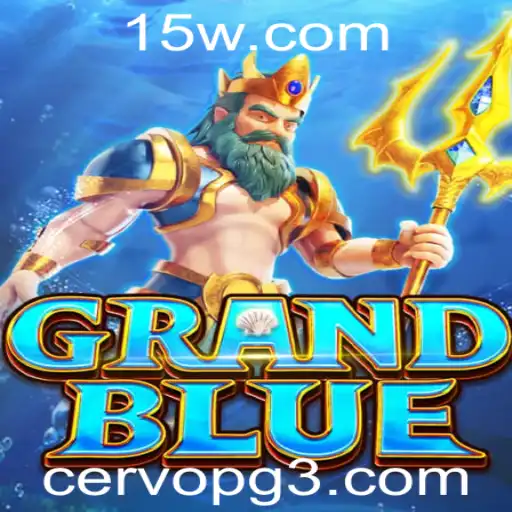 Descubra o Fascinante Universo de GRANDBLUE